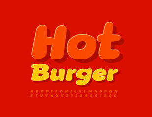 Vector bright sing Hot Burger. Funny sticker Font. Bright modern Alphabet Letters, Numbers and Symbols set