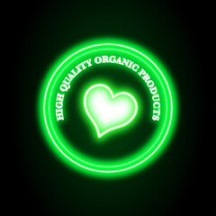 High quality organic products neon glowing sticker sign