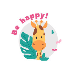Cute little baby wild giraffe animals in circle with be happy text design illustration