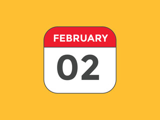 February 2 calendar reminder. 2nd February daily calendar icon template. Vector illustration 
