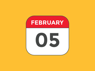 February 05 calendar reminder. 05th February daily calendar icon template. Vector illustration 
