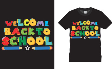 Back to school colorful typography Vector T shirt design. Welcome Back to School. Vector file easy to edit. Perfect for print item, Gift card, poster, banner, graphic template. Apparel, POD.