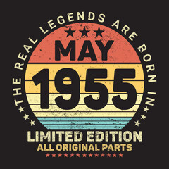 The Real Legends Are Born In May 1955