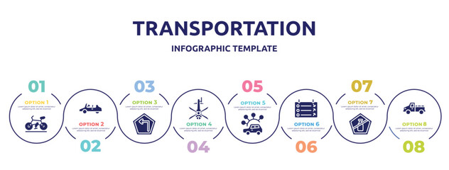 Fototapeta na wymiar transportation concept infographic design template. included road bike, , left turn, helicopter black shape top view, carsharing, departure, no liquid, pickup car icons and 8 option or steps.