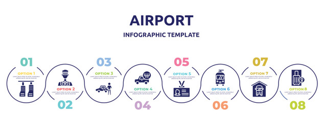 airport concept infographic design template. included car pedals, ticket collector, authorized dealer, shift, identity card, trolley bus, bus depot, luggage locker icons and 8 option or steps.