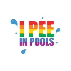 Obraz premium I pee in pools t-shirt design. Vector illustration.