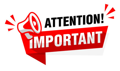 Attention, important message on red ribbon with  megaphone. Vector on transparent background - obrazy, fototapety, plakaty