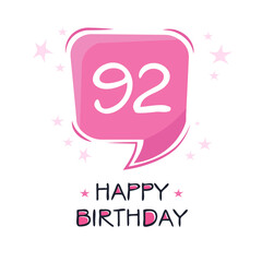 Creative Happy Birthday to you text (92 years) Colorful greeting card ,Vector illustration.