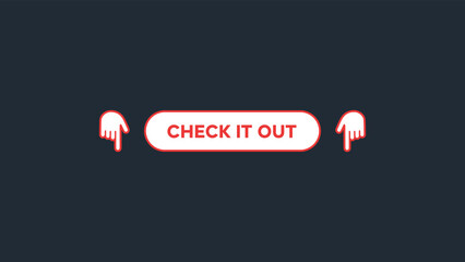 Flat check it out button with hand dawn on dark background vector illustration
