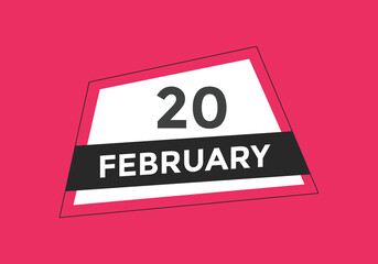 February 20 Calendar icon Design. Calendar Date 20th February. Calendar template 
