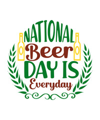 International Beer Day, Beer SVG Bundle, Beer SVG Quotes, Beer SVG Sayings, Beer svg Quotes Bundle, beer quotes , beer glass svg, beer bottle svg, beer svg, August 7th International Beer Day Design Bu