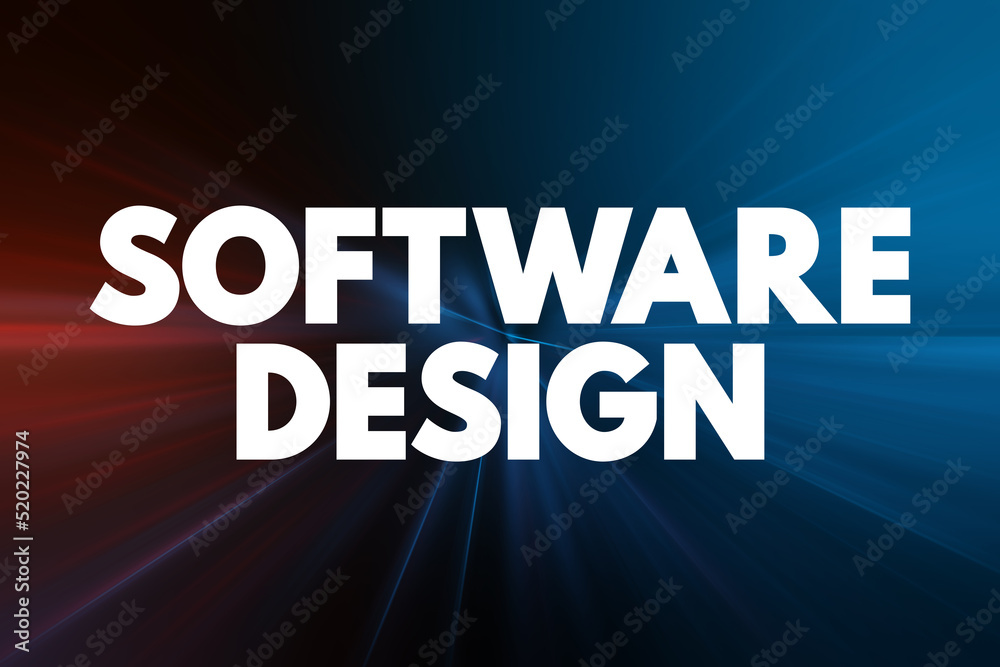 Poster software design - process by which an agent creates a specification of a software artifact intended 