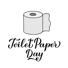 Toilet Paper Day hand lettering with roll. Vector illustration