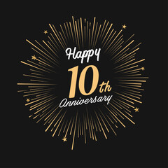 Happy 10th Anniversary with fireworks and star on dark background.