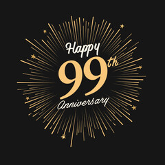 Happy 99th Anniversary with fireworks and star on dark background.