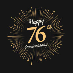 Happy 76th Anniversary with fireworks and star on dark background.