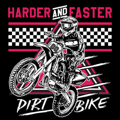 Dirt Bike Harder and Faster Emblem Design