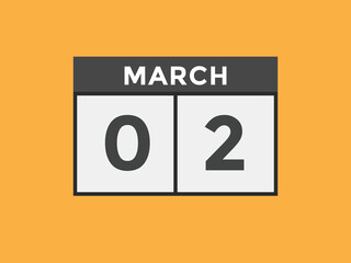 march 2 Calendar icon Design. Calendar Date 2nd March. Calendar template 
