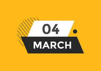 march 4 calendar reminder. 4th march daily calendar icon template. Vector illustration 
