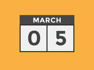 march 5 calendar reminder. 5th march daily calendar icon template. Vector illustration 
