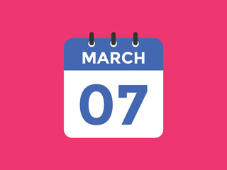 march 7 calendar reminder. 7th march daily calendar icon template. Vector illustration 
