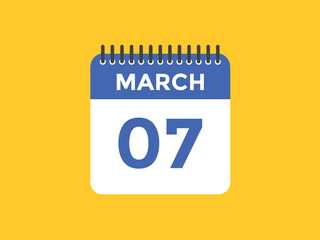 march 7 calendar reminder. 7th march daily calendar icon template. Vector illustration 
