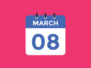 march 8 calendar reminder. 8th march daily calendar icon template. Vector illustration 
