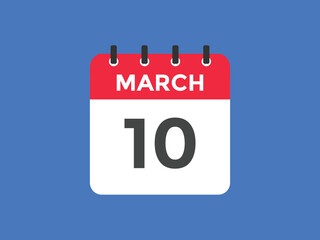 march 10 Calendar icon Design. Calendar Date 10th March. Calendar template 

