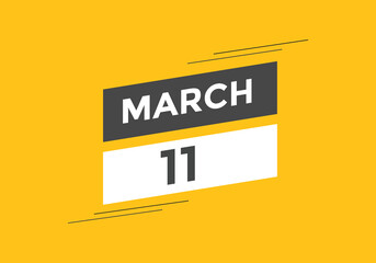 march 11 Calendar icon Design. Calendar Date 11th March. Calendar template 
