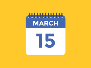 march 15 calendar reminder. 15th march daily calendar icon template. Vector illustration 
