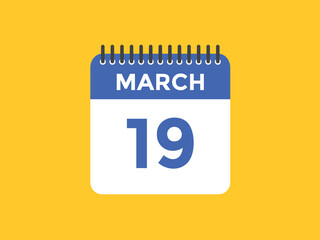 march 19 calendar reminder. 19th march daily calendar icon template. Vector illustration 
