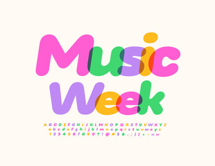 Vector event banner Music Week with artistic style Font. Colorful Alphabet Letters, Numbers and Symbols set
