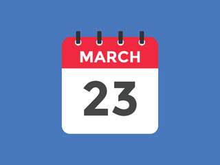 march 23 Calendar icon Design. Calendar Date 23th March. Calendar template 
