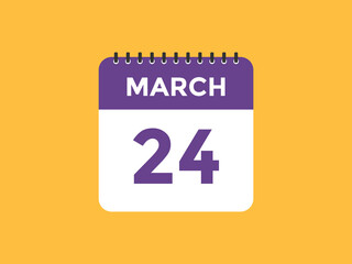 march 24 Calendar icon Design. Calendar Date 24th March. Calendar template 
