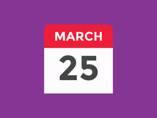 march 25 Calendar icon Design. Calendar Date 25th March. Calendar template 
