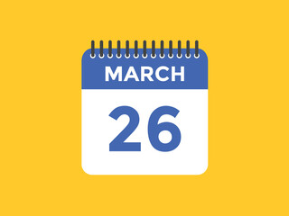 march 26 Calendar icon Design. Calendar Date 26th March. Calendar template 
