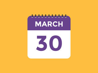 march 30 Calendar icon Design. Calendar Date 30th March. Calendar template 
