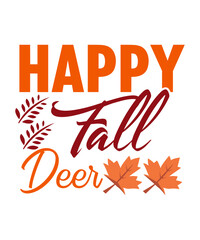 Fall Svg Design,Fall T Shirt Design Bundle,Fall T Shirt Design SVG,Fall svg, Happy fall svg, Fall svg bundle, Autumn svg bundle, Svg Designs, PNG, Pumpkin svg, Silhouette, Bundle Pumpkins SVG, Fall 