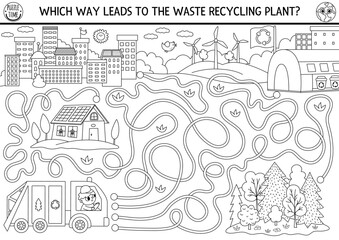 Ecological black and white maze for kids with garbage truck going to waste recycling plant. Earth day preschool line activity. Eco awareness or zero waste labyrinth game or coloring page
