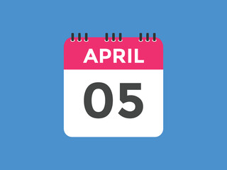 April 5 calendar reminder. 5th April daily calendar icon template. Vector illustration 

