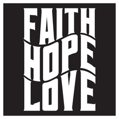 faith hope love bible verse Christian typography design