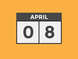 April 8 Calendar icon Design. Calendar Date 8th April. Calendar template 
