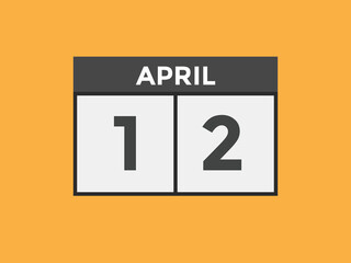 April 12 calendar reminder. 12th April daily calendar icon template. Vector illustration 
