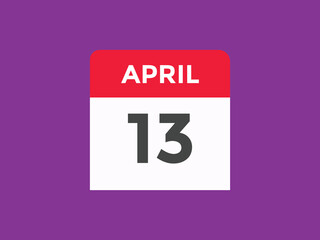April 13 calendar reminder. 13th April daily calendar icon template. Vector illustration 
