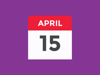 April 15 Calendar icon Design. Calendar Date 15th April. Calendar template 
