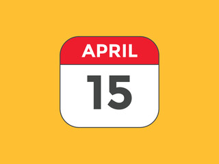 April 15 Calendar icon Design. Calendar Date 15th April. Calendar template 
