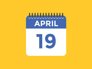 April 19 calendar reminder. 19th April daily calendar icon template. Vector illustration 
