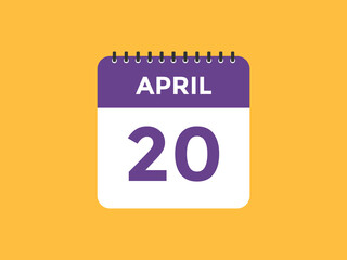 April 20 calendar reminder. 20th April daily calendar icon template. Vector illustration 
