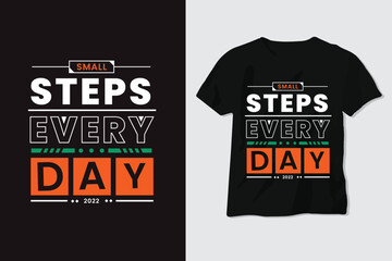 Small Steps Every Day T Shirt Design, Motivational Speech, Background