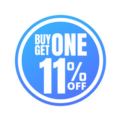 11% off, buy get one, online super discount blue button. Vector illustration, icon Eleven